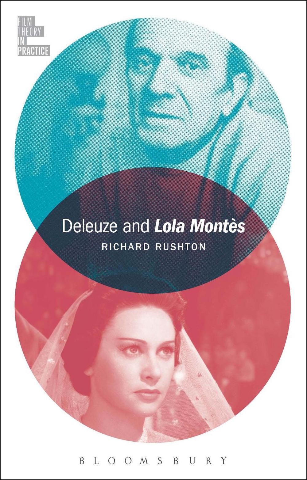 Deleuze and Lola Monts by Dr Richard Rushton (English) Paperback Book
