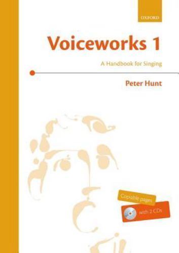 Voiceworks : A Handbook for Singing, Paperback by Hunt, Peter, Brand New, Fre…