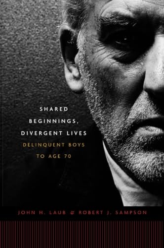Shared Beginnings, Divergent Lives:… by Sampson, Robert J Paperback / softback