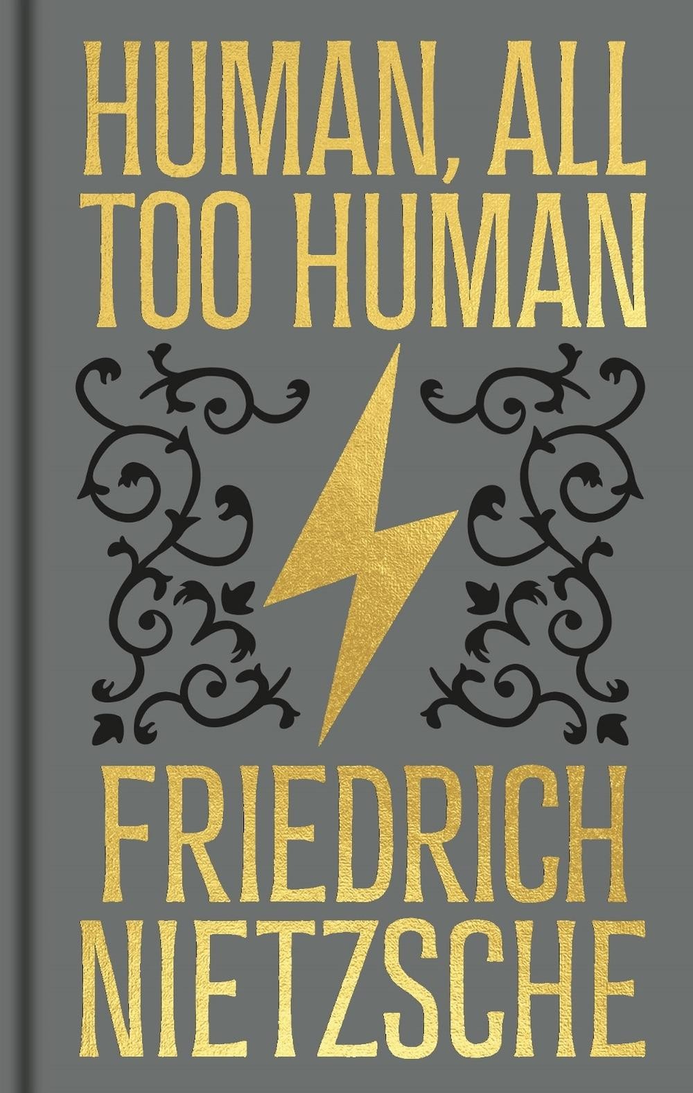 Human, All Too Human: Gilded Pocket Edition by Frederich Nietzsche Hardcover Boo