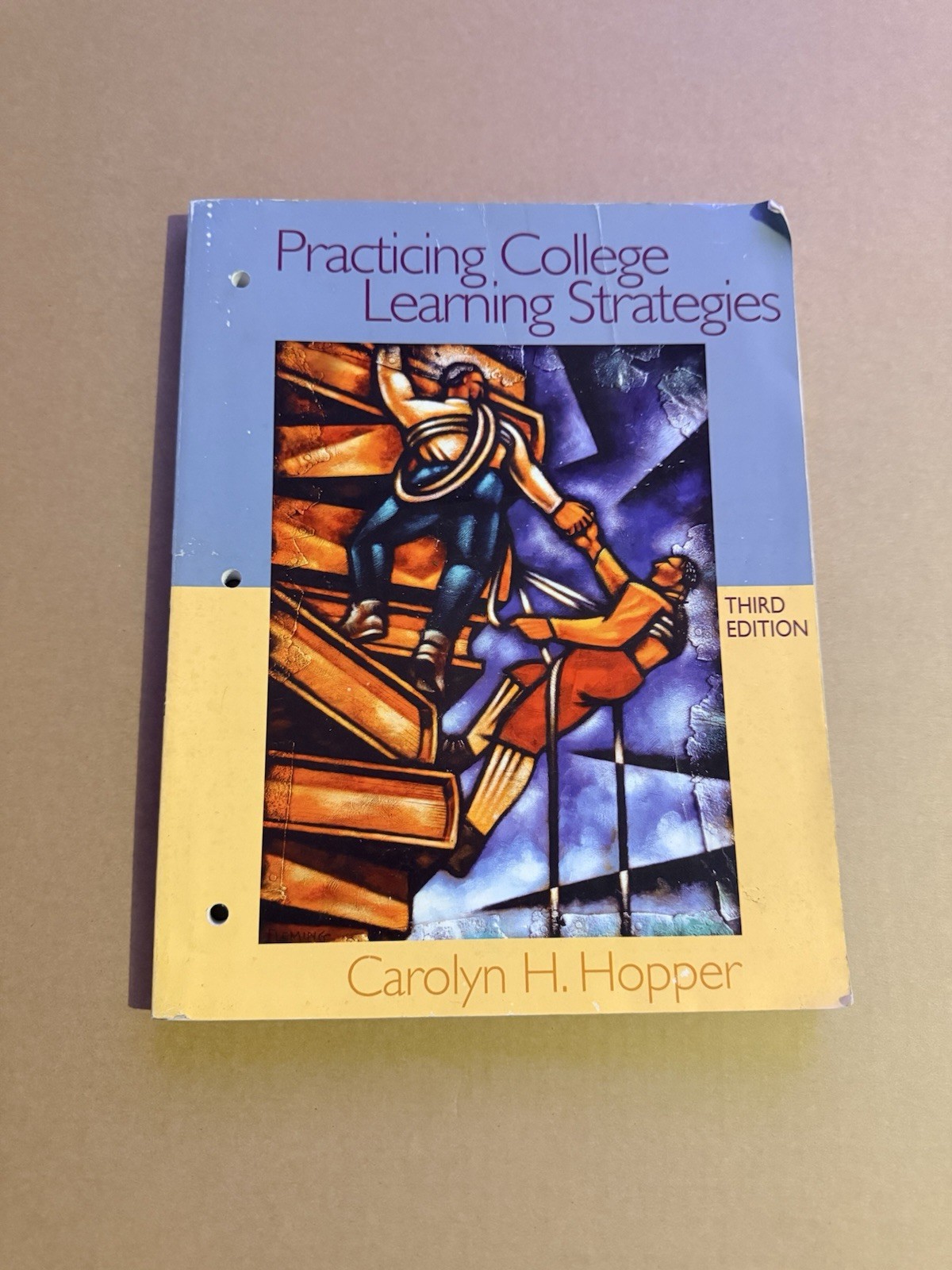 Practicing College Learning Strategies by Carolyn H. Hopper (2003, Perfect)