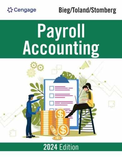 Payroll Accounting 2024 – Paperback, by Bieg Bernard; Toland – Very Good o