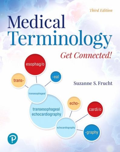 Medical Terminology: Get Connected!, Frucht, Suzanne