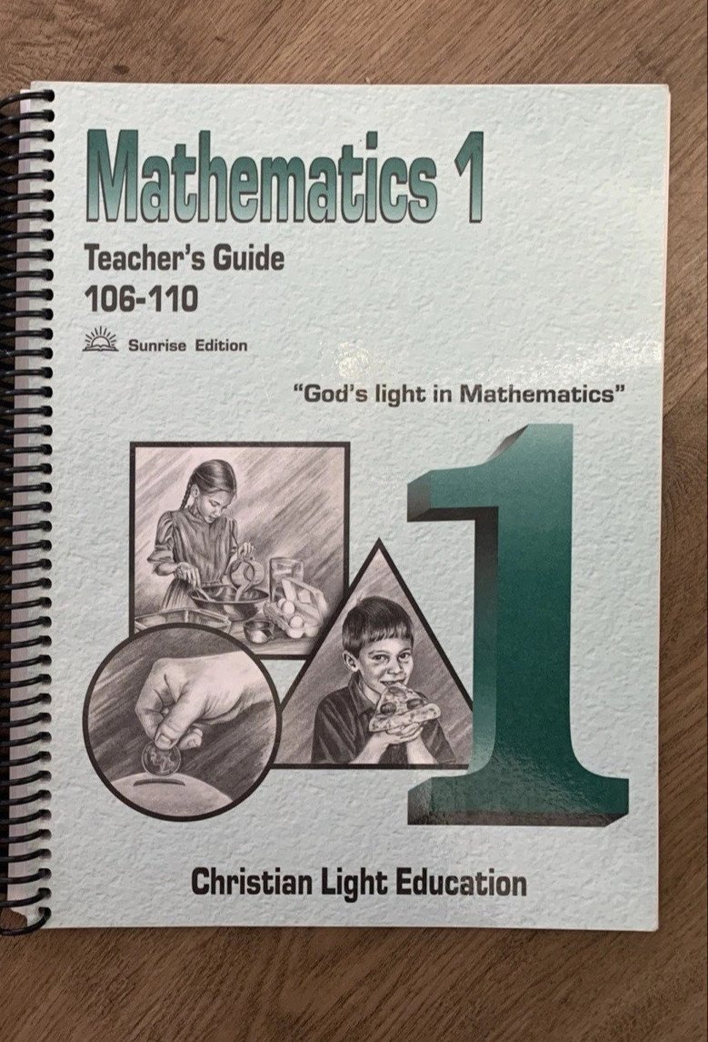 Christian Light – Mathematics 1 – Teachers Guide 106-110