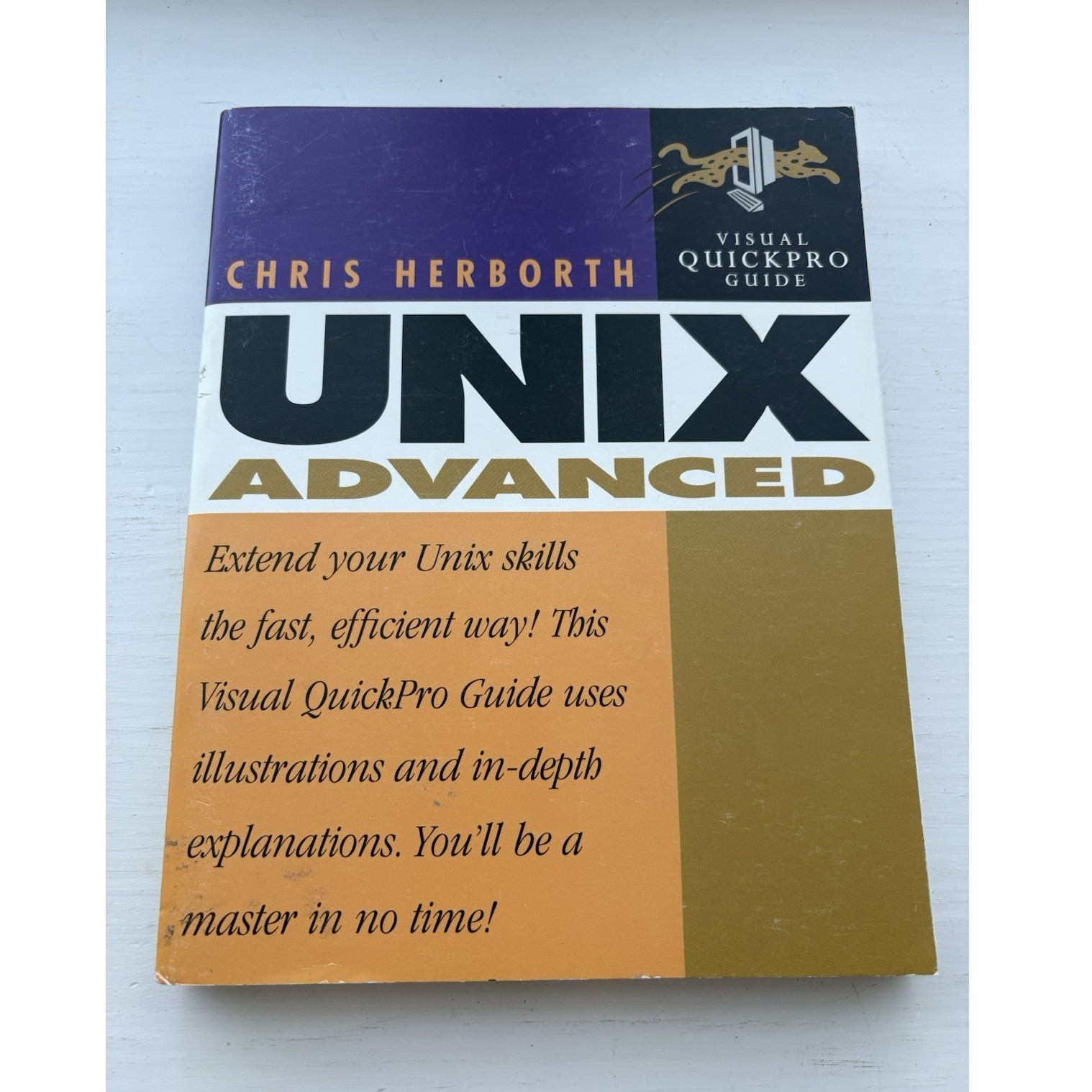 Peachpit Press Unix Advanced Visual QuickPro Guide Chris Herborth 2003 PB 448p