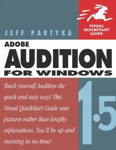 Adobe Audition 1.5 for Windows by Jeff Partyka