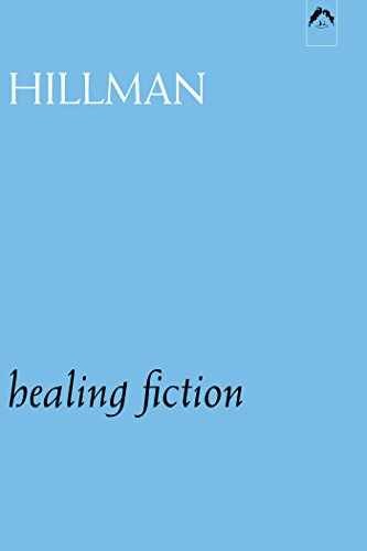 Healing Fiction – Paperback, by Hillman James – Very Good