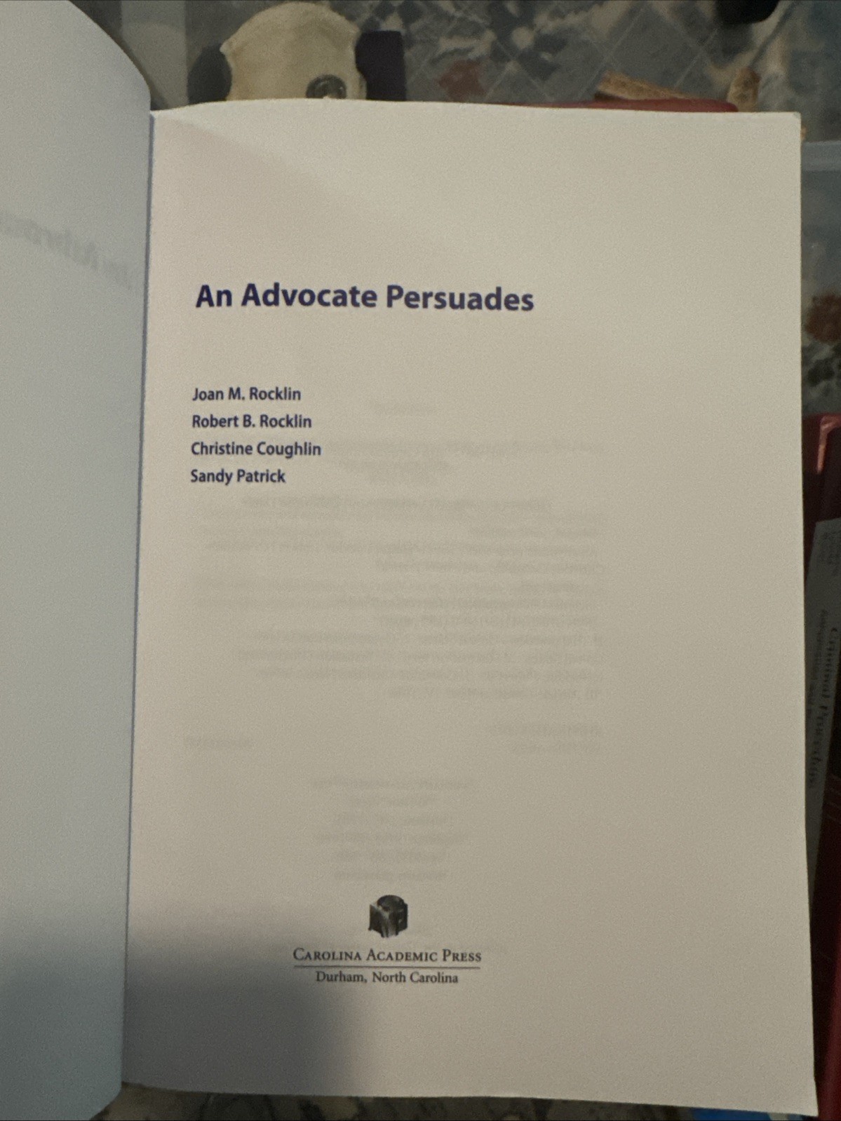 An Advocate Persuades 1st Ed.