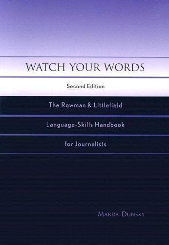 Watch Your Words: The Rowman & Littlefield Language-Skills Handbook for…