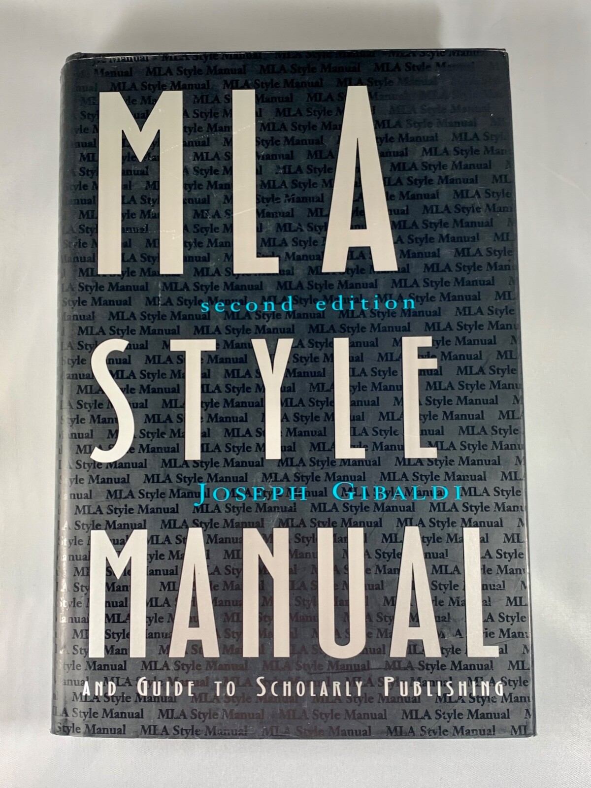 Joseph Gibaldi, *MLA Style Manual and Guide to Scholarly Publishing, 2nd. ed.*