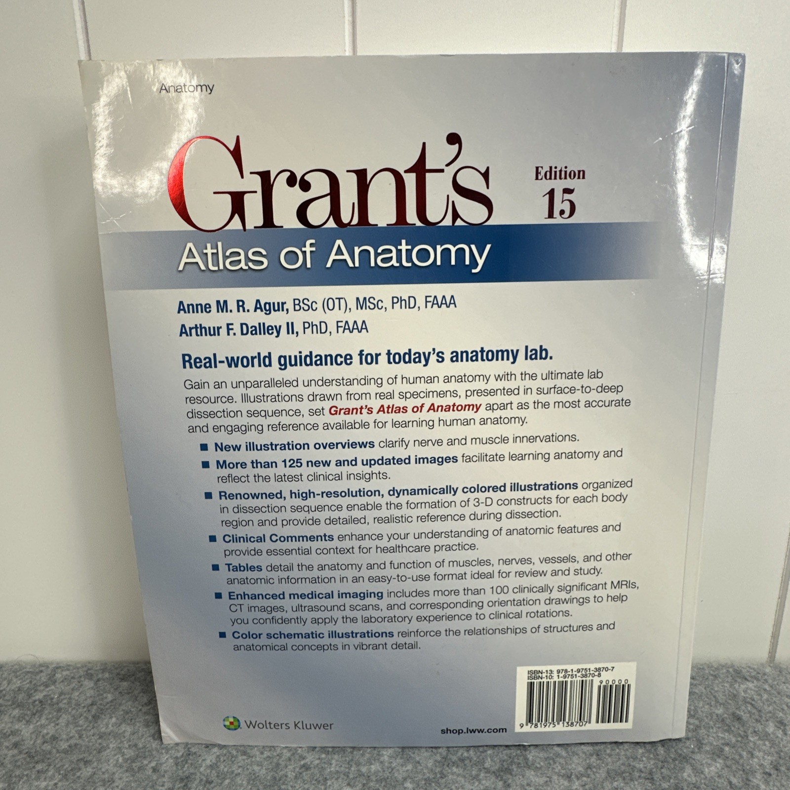 Lippincott Connect Ser.: Grant’s Atlas of Anatomy by Anne M. R. Agur and Arthur