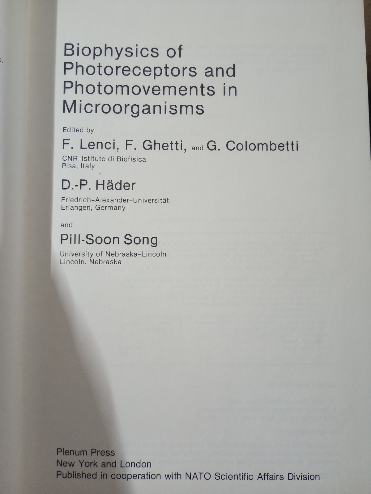 Biophysics of Photoreceptors and Photomovements in Microorganisms (Nato Science