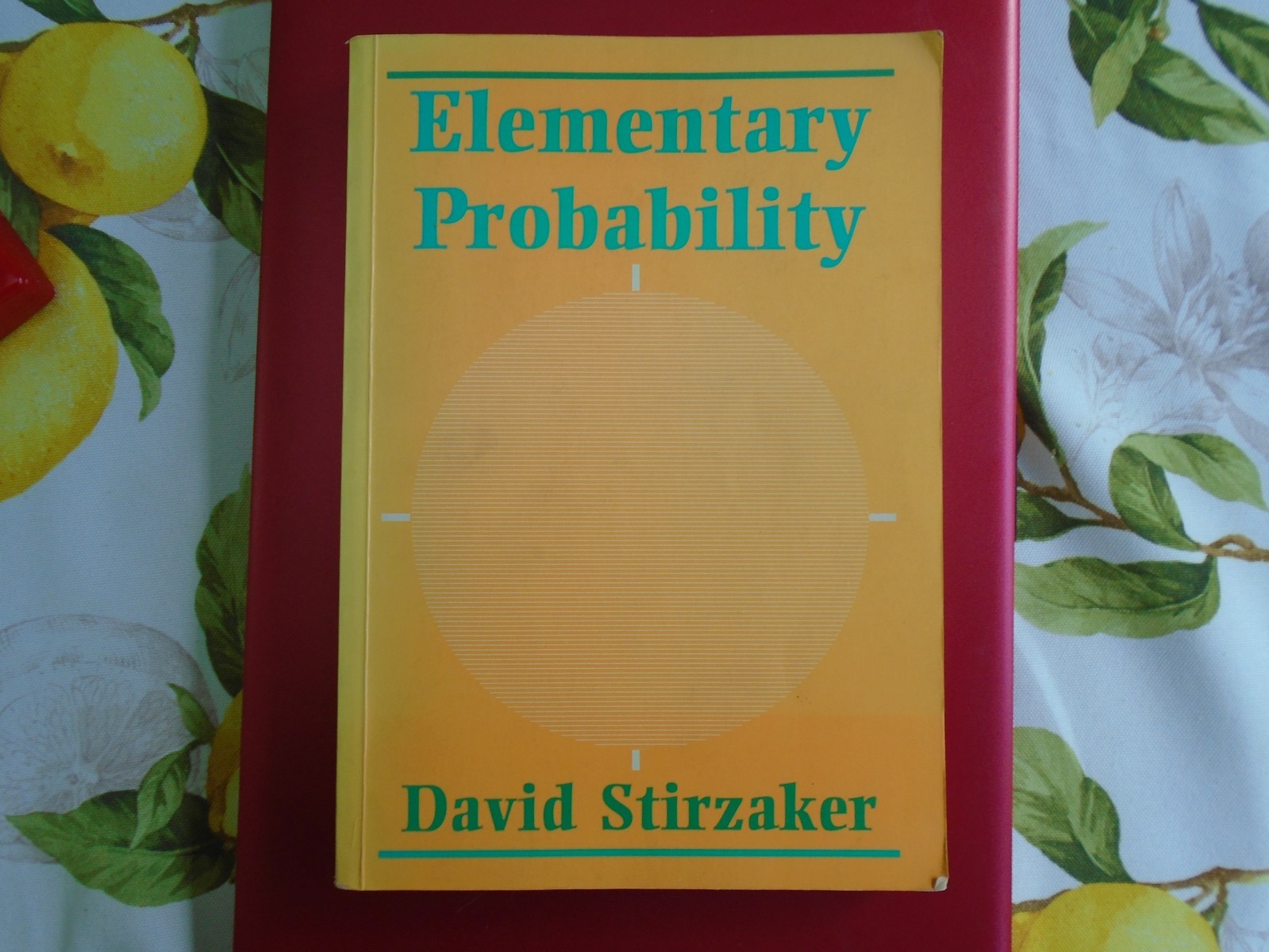 Elementary Probability by David Stirzaker, 1994 First Edition, 406 Pages