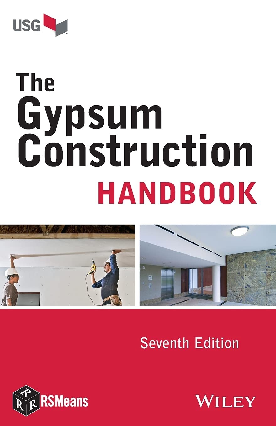The Gypsum Construction Handbook (RSMeans) by USG