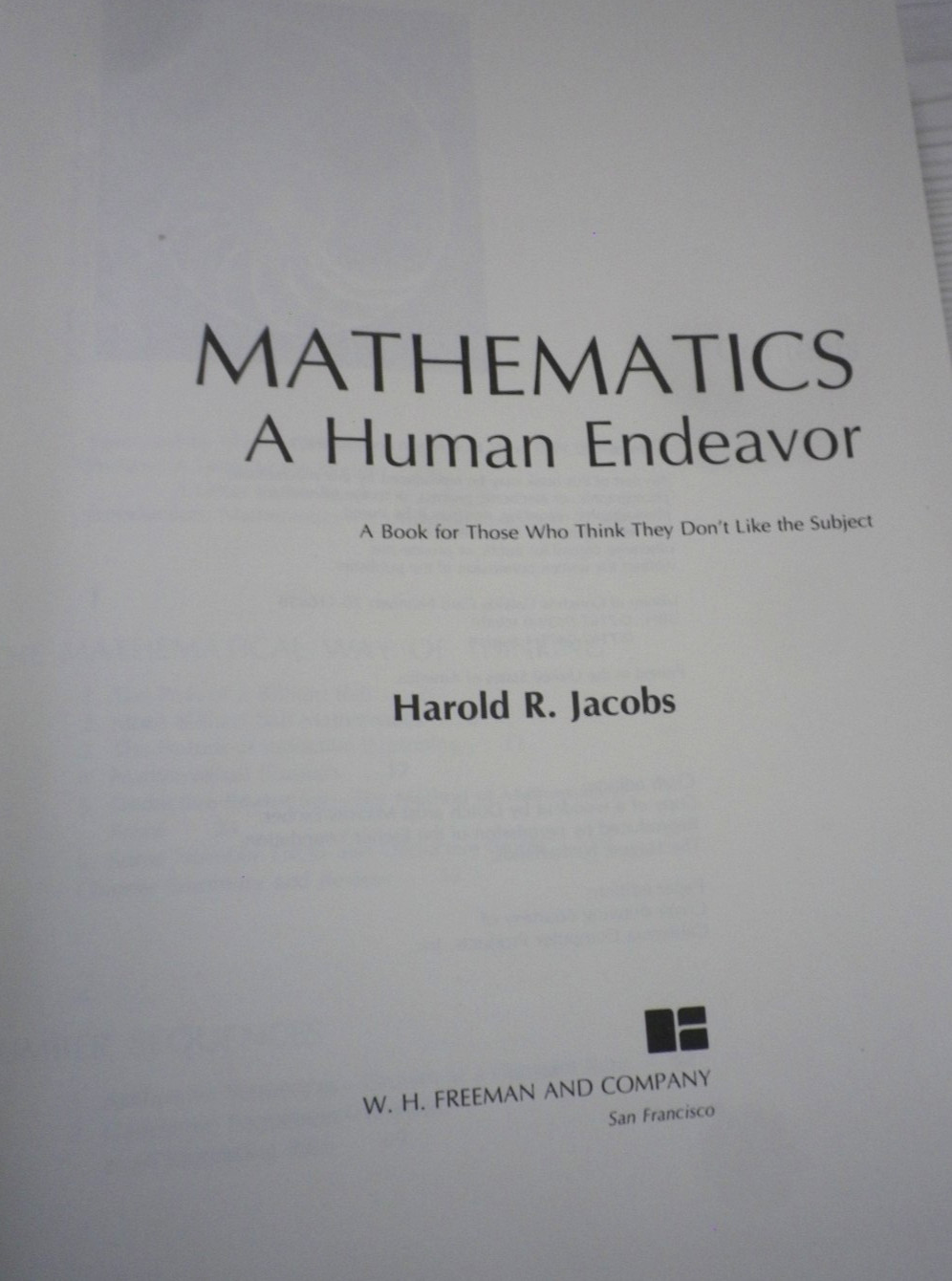 Mathematics: A Human Endeavor by Harold R Jacobs, Hardback Book VGC