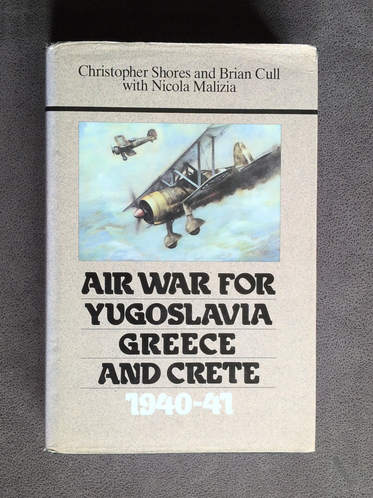 Air War For Yugoslavia Greece And Crete Brian Cull Christopher Shore Book