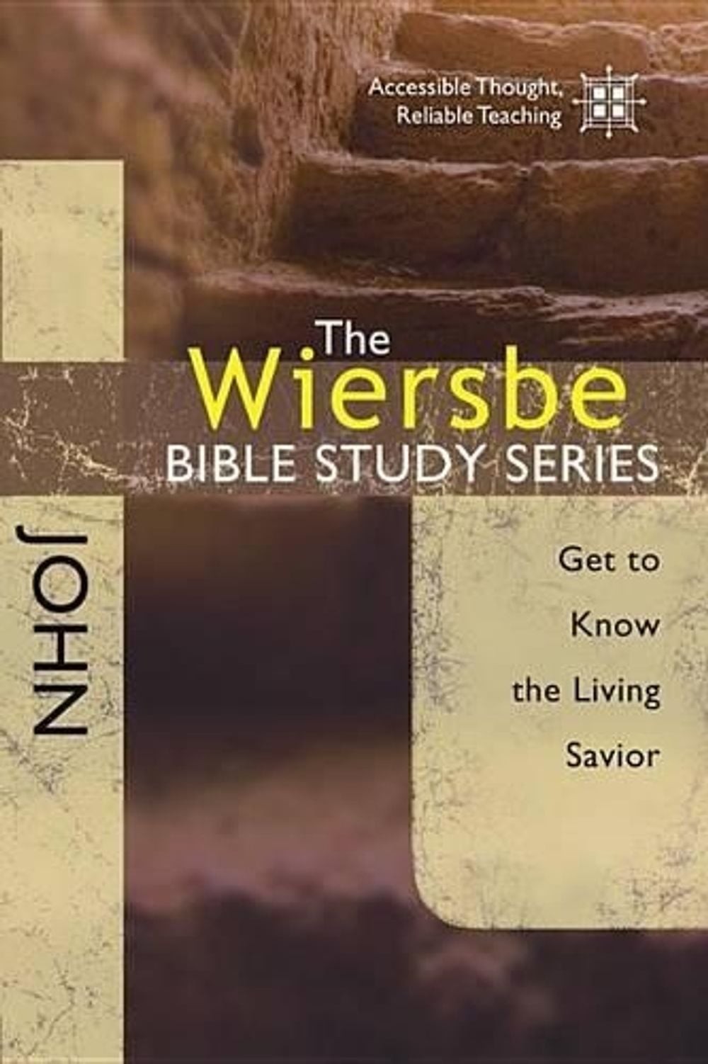 John: Get to Know the Living Savior by Warren W. Wiersbe (English) Paperback Boo