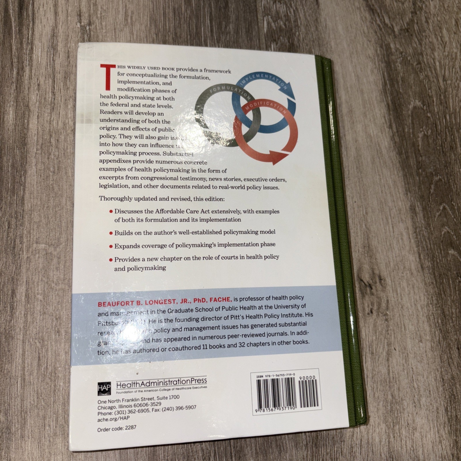 Health Policymaking in the United States, Sixth Edition by Beaufort Longest…