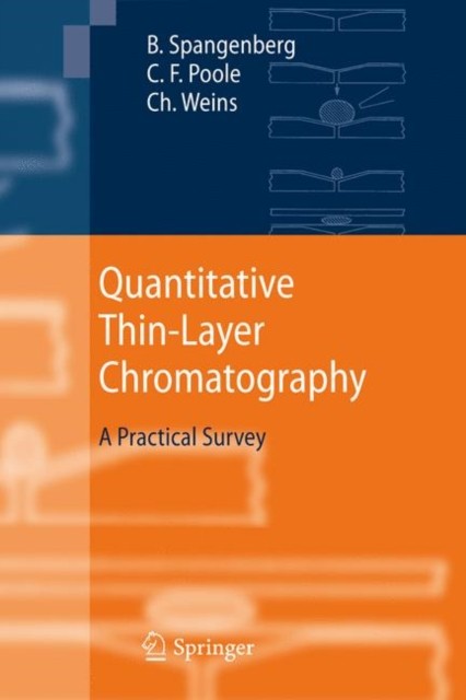Spangenberg – Quantitative Thin-Layer Chromatography A Practical Surv – X555z