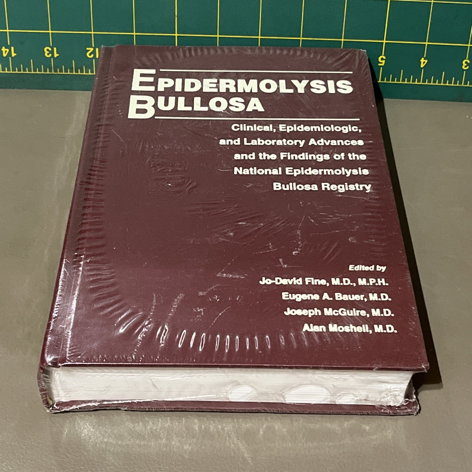 EPIDERMOLYSIS BULLOSA: CLINICAL, EPIDEMIOLOGIC, AND By Fine Md Jo-david