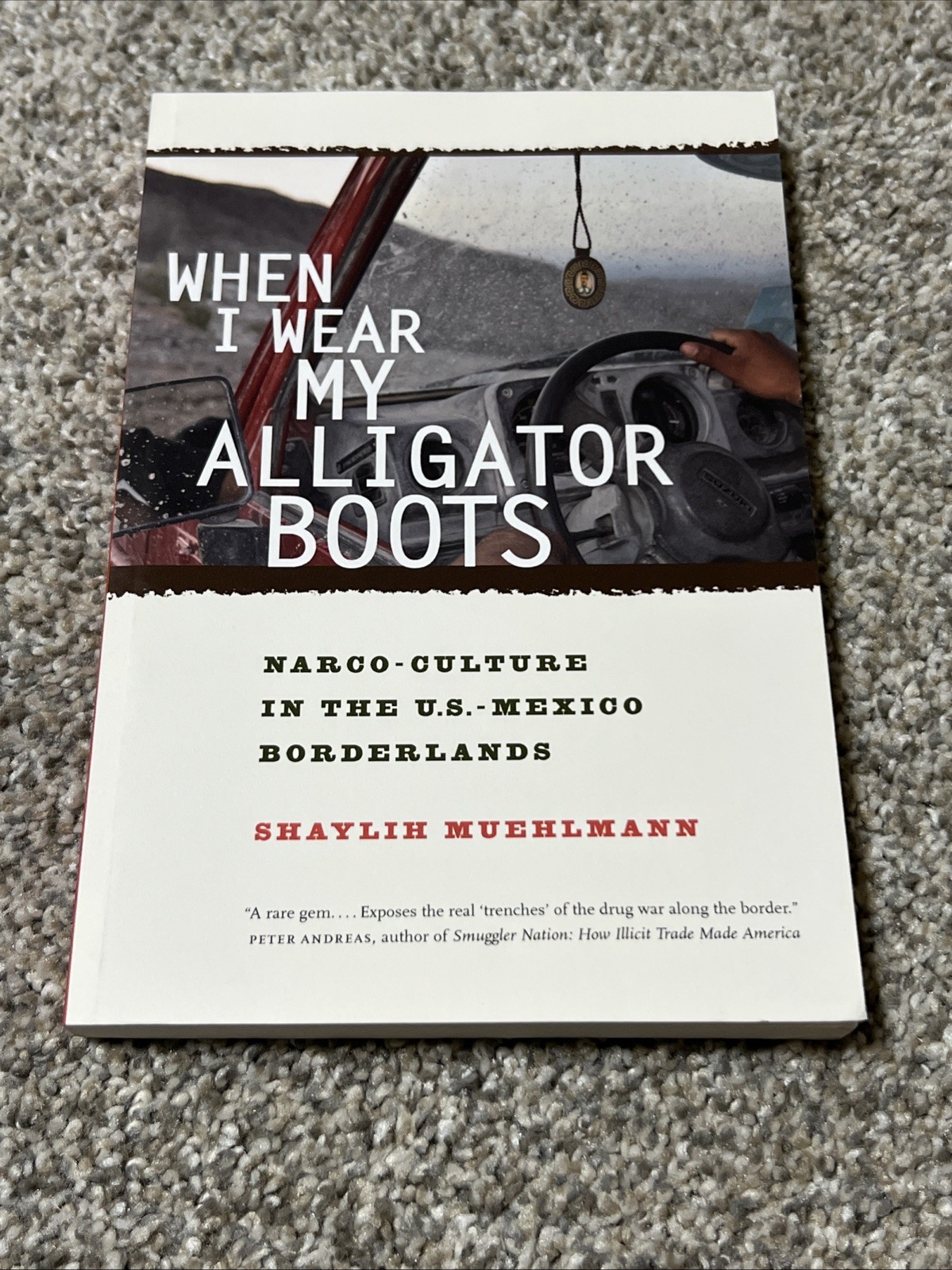 California Series in Public Anthropology Ser.: When I Wear My Alligator Boots :