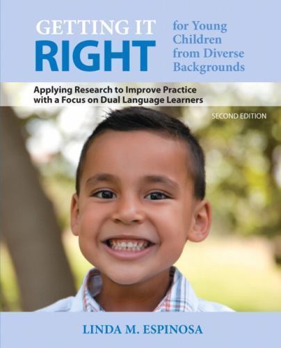 Getting it RIGHT for Young Children from Diverse Backgrounds: Applying Research