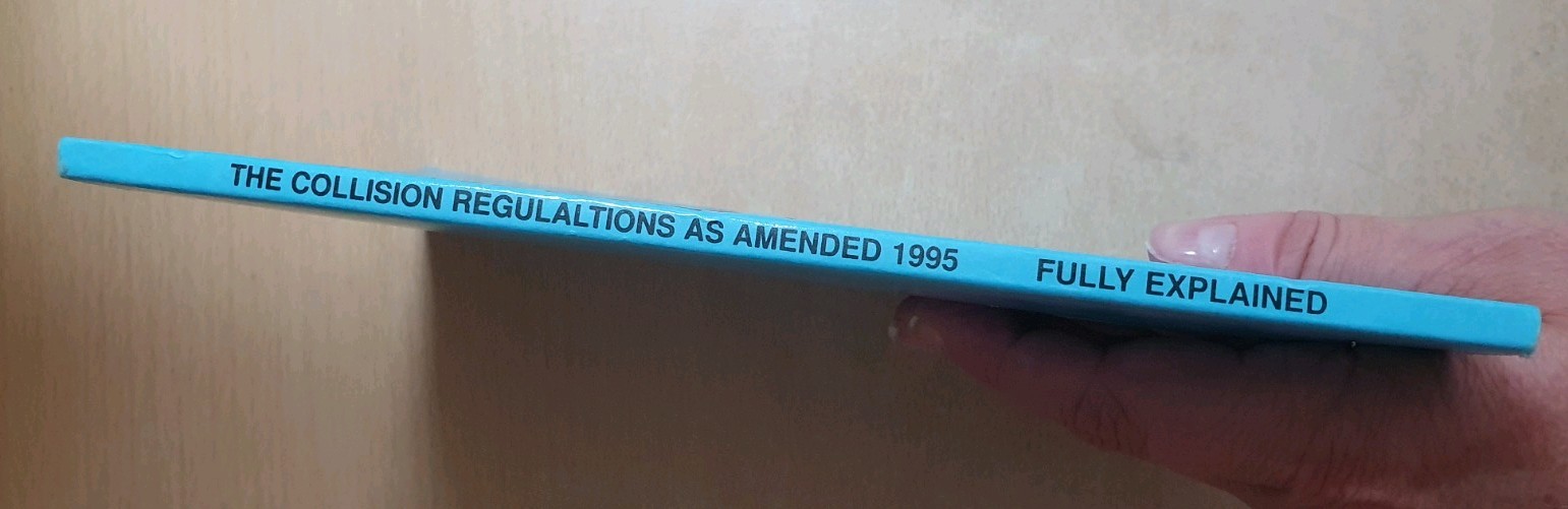 The Collision Regulations, as amended 1995 Fully Explained – CH Wright Vintage