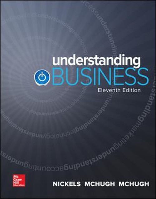 Understanding Business Susan, McHugh, James, Nickels, William G.