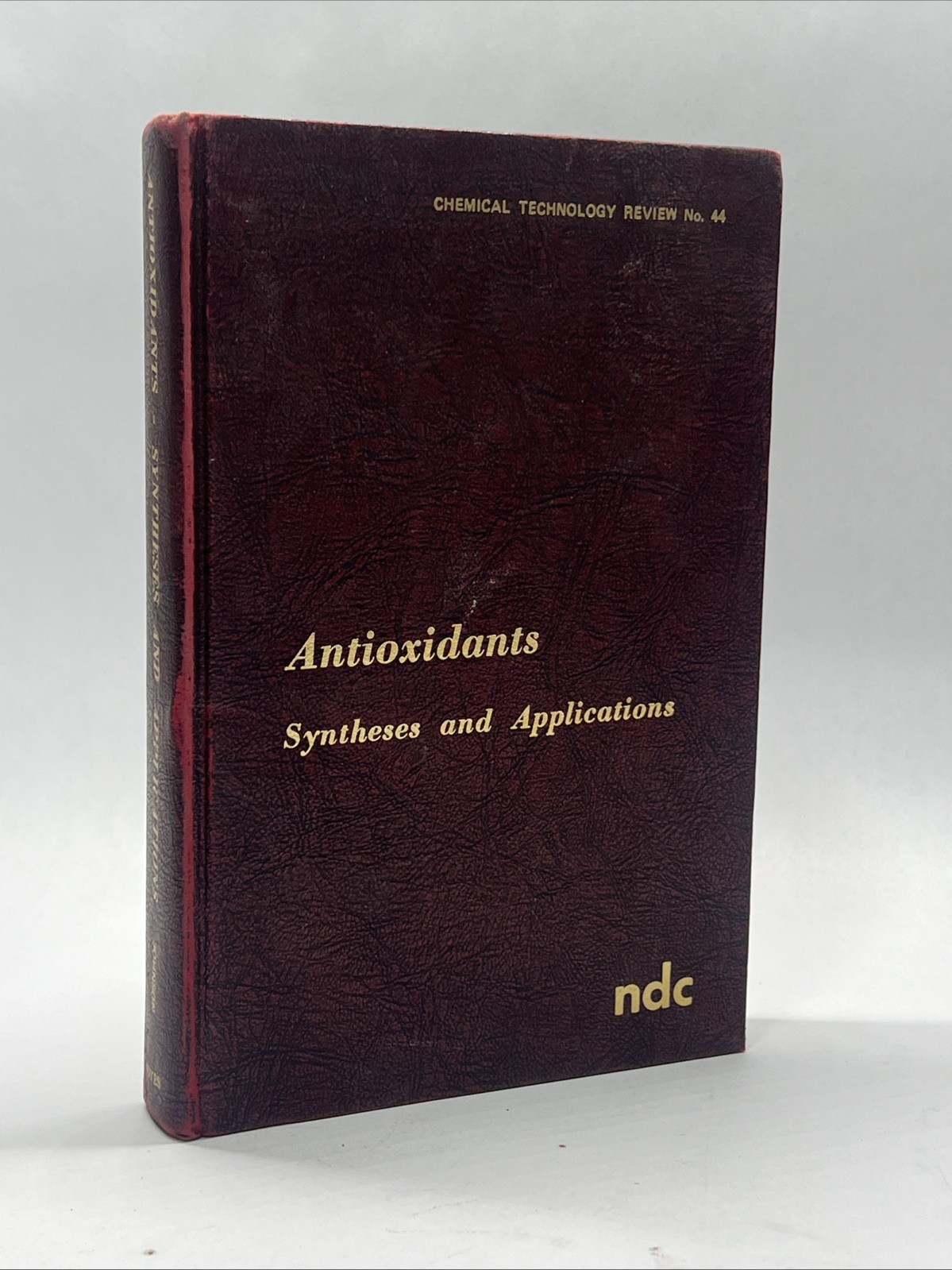 Antioxidants. Syntheses and Applications. ( Chemical Technology Review No. 44)
