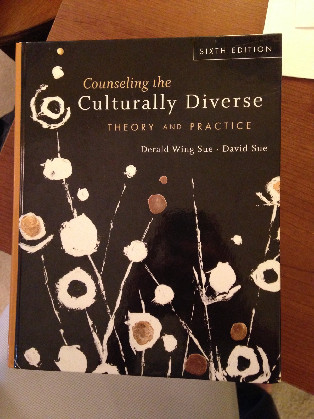Counseling the Culturally Diverse: Theory and Practice – Sue, Derald Wing – …
