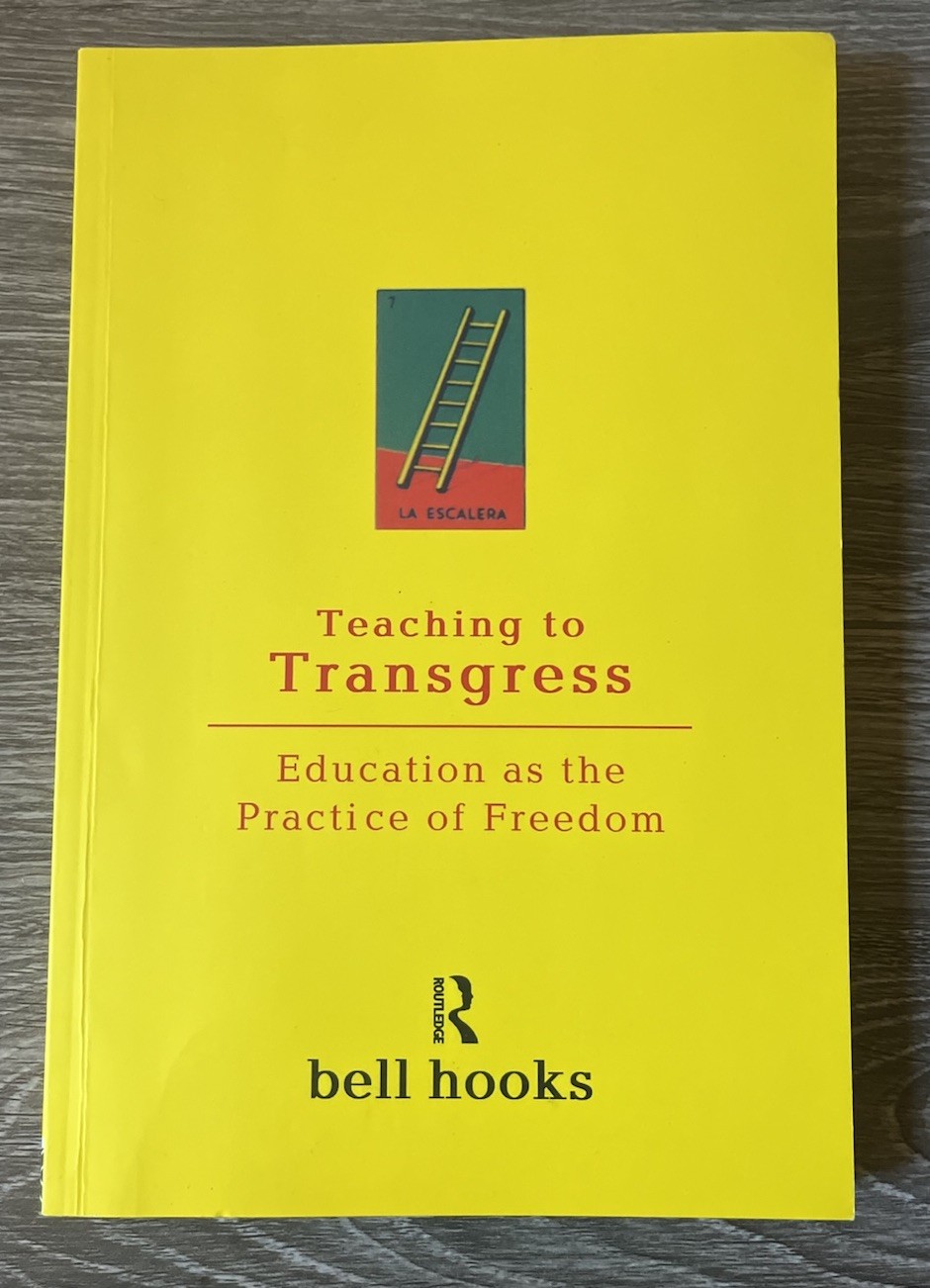 Teaching to Transgress: Education as the-Paperback, by bell hooks-9780415908085