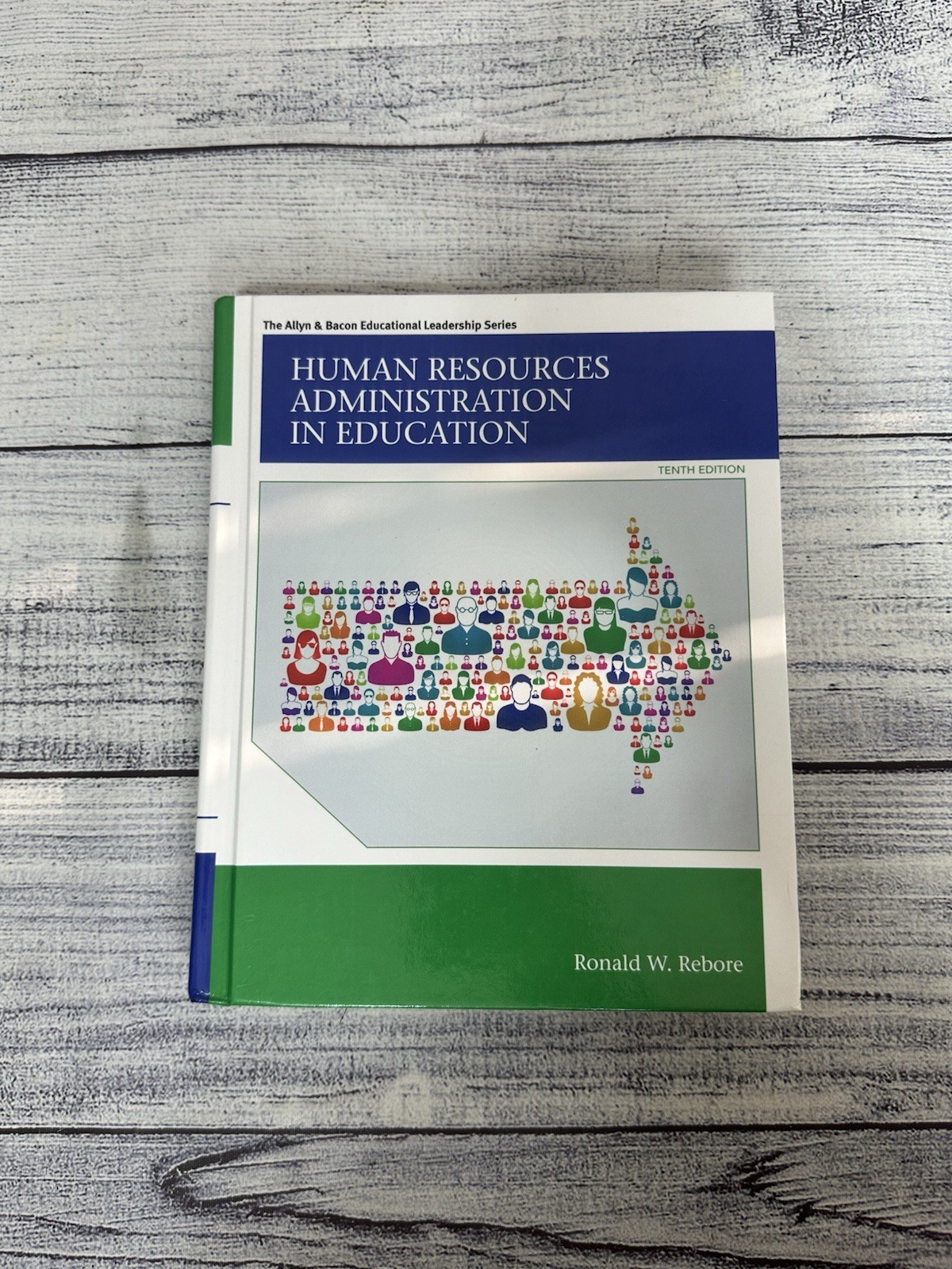 Human Resources Administration in Education by Ronald Rebore (2014, Hardcover)