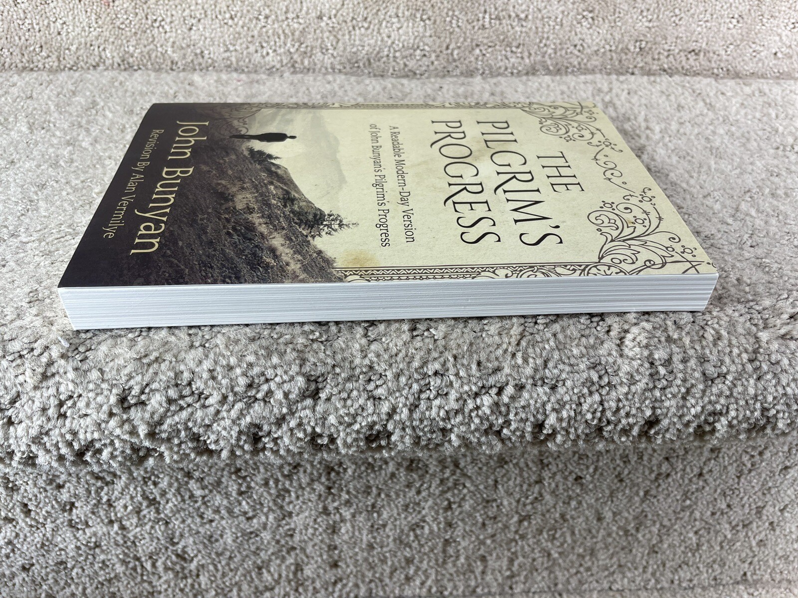 The Pilgrim’s Progress: A Readable Modern-Day Version of John Bunyan – VERY GOOD