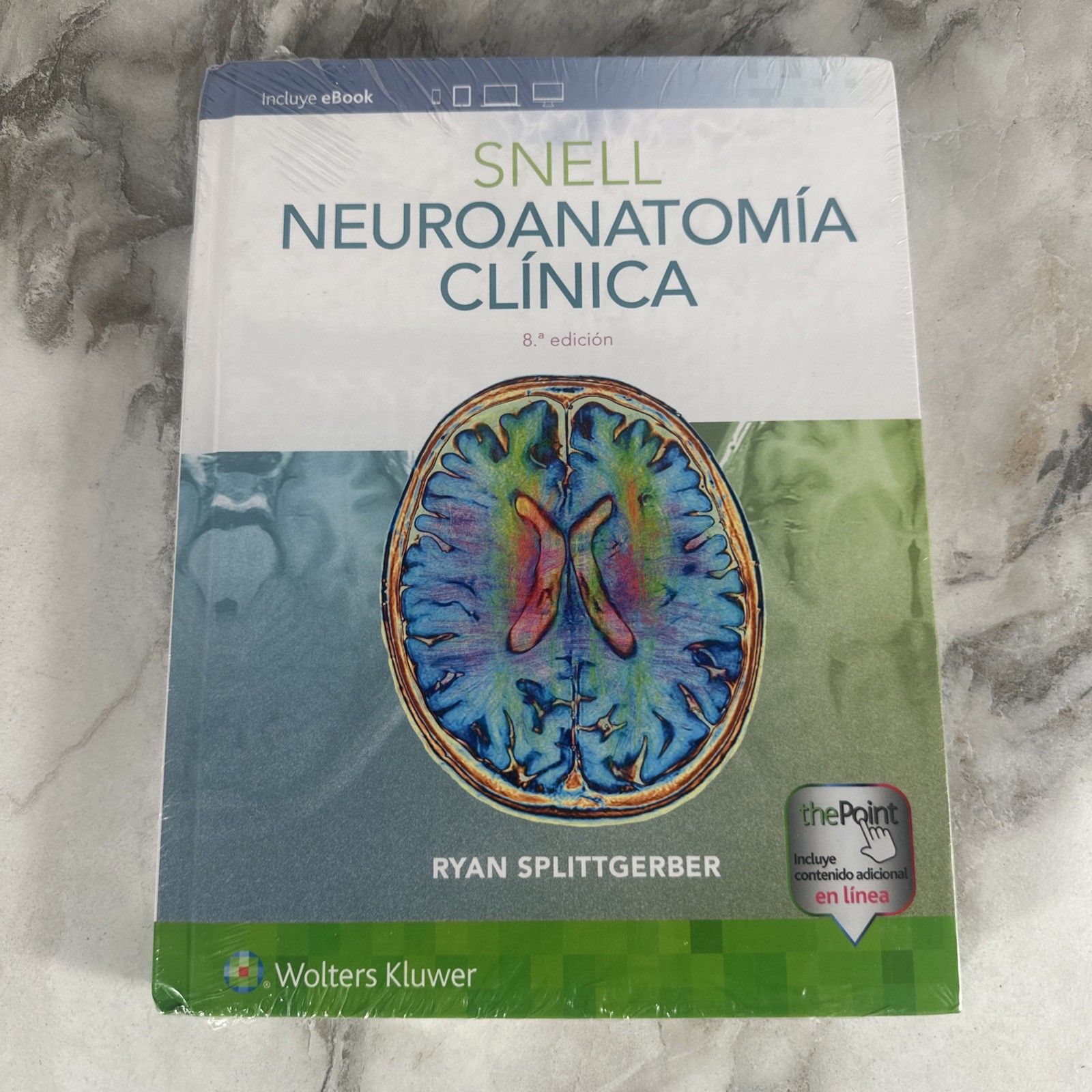 Snell Neuroanatomia Clinica (SPANISH EDITION) By Splittgerber Ryan Hardcover New