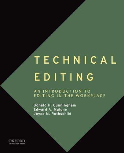 Technical Editing: An – Paperback, by Cunningham Donald H.; – Very Good