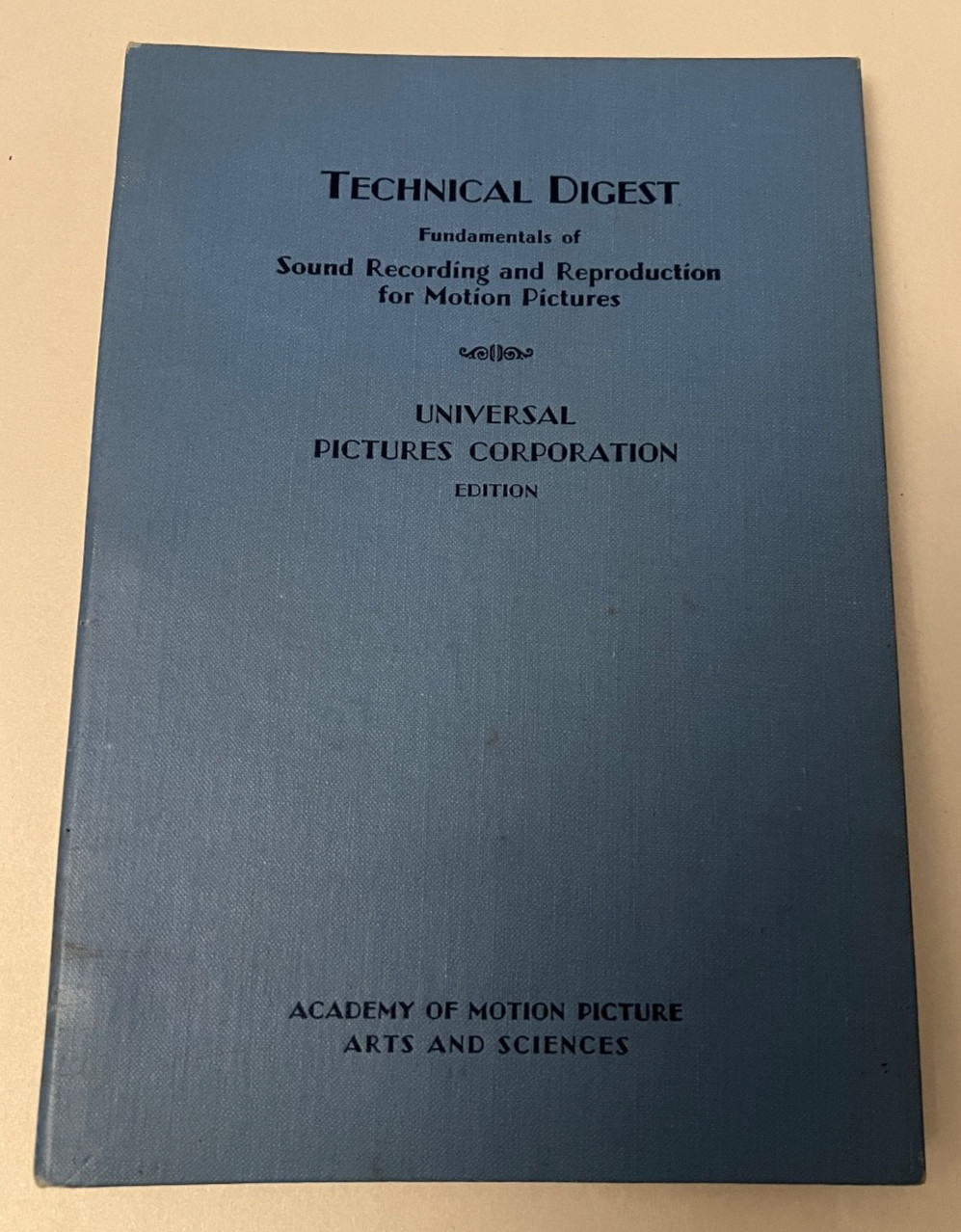 Vtg 1929-30 Tech Digest Sound Recording Reproduction Motion Pictures Universal