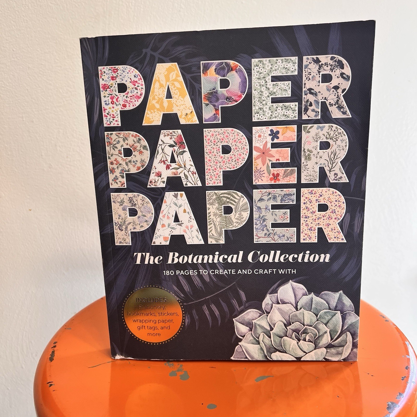 Paper Paper Paper: The Botanical Collection: 180 Pages to Create and Craft Book