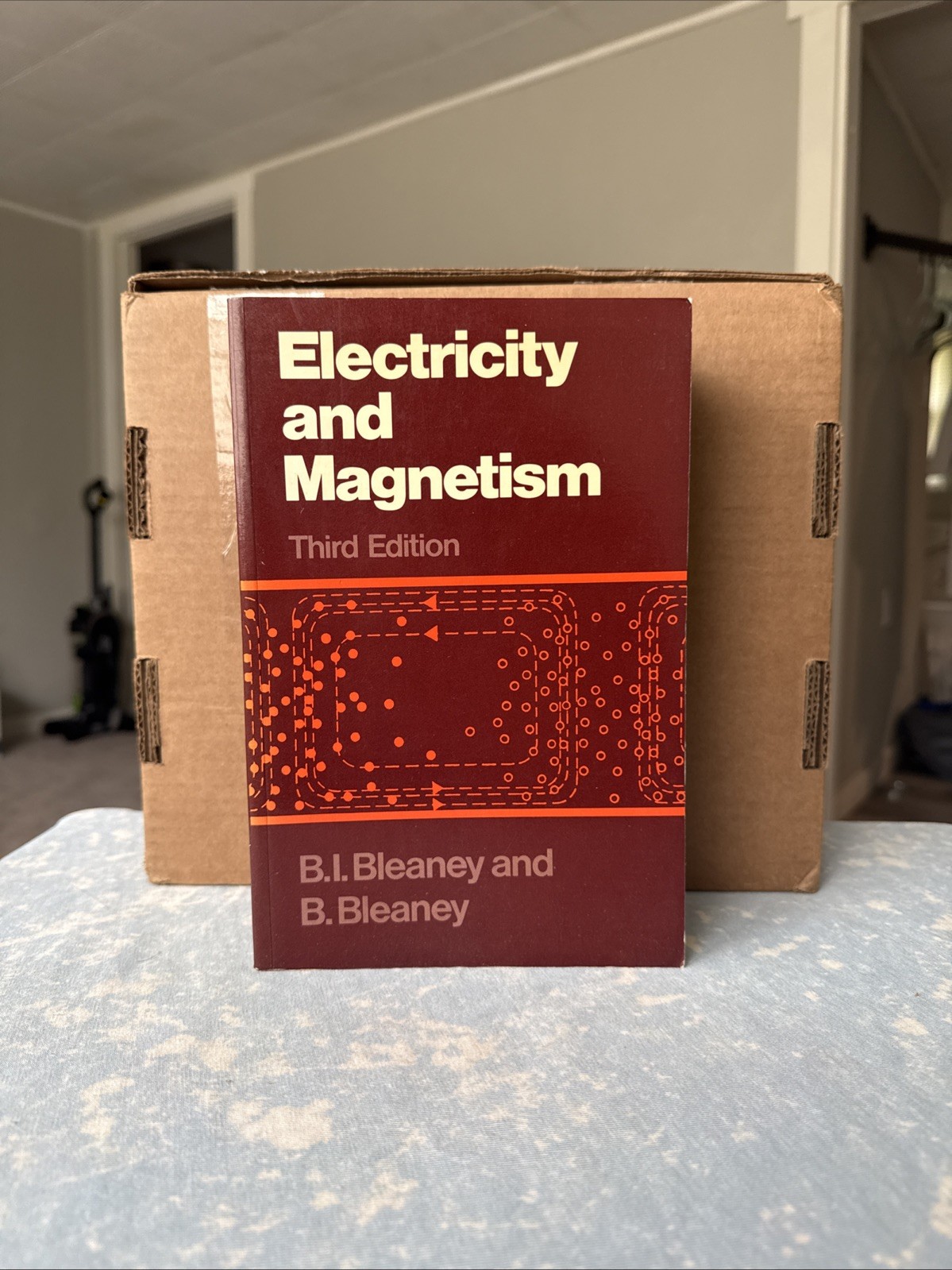 Electricity and Magnetism Third Edition by B.I. Bleaney and B. Bleaney