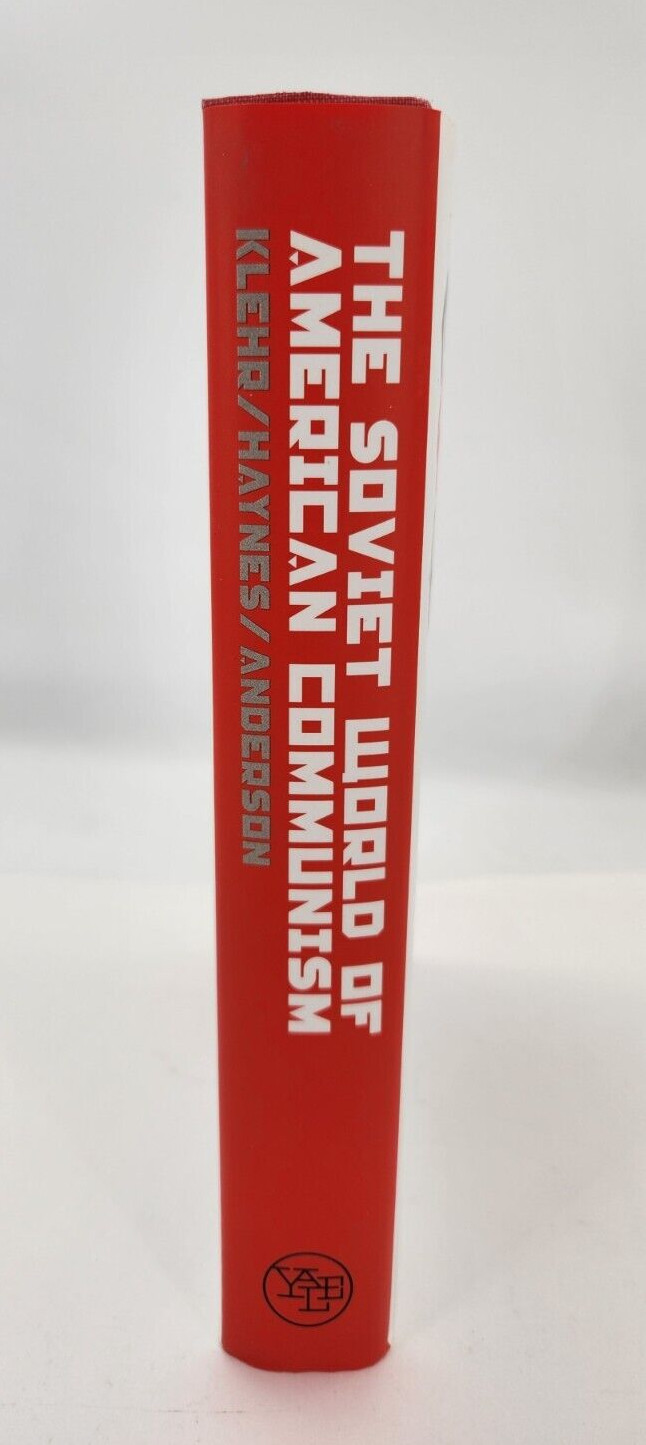The Soviet World of American Communism 1998 1st ed Hardcover Klehr, Haynes,