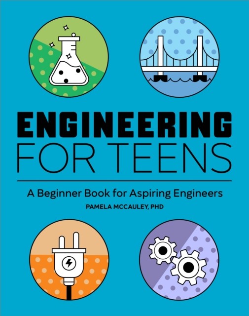 ENGINEERING FOR TEENS by MCCAULEY PAMELA Paperback Self Help Business