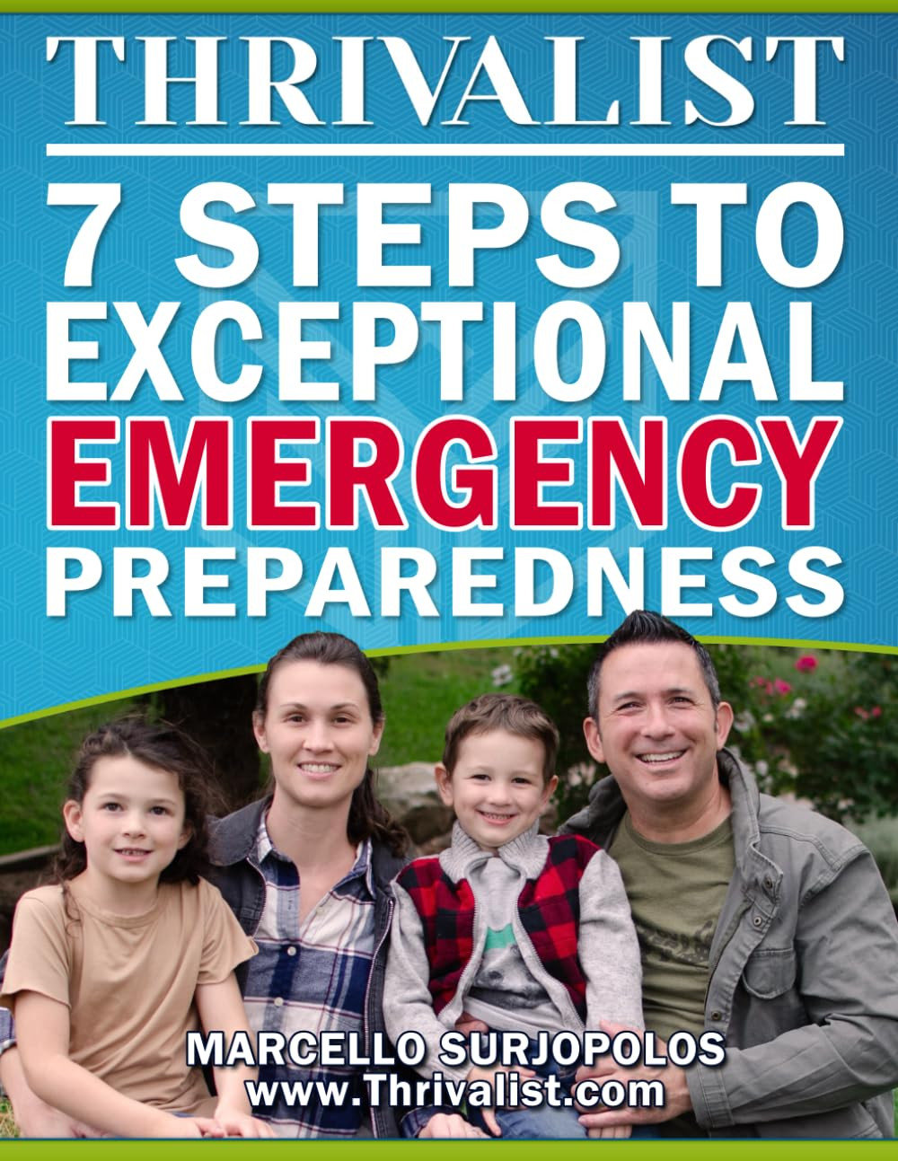 Thrivalist: Master Emergency Preparedness in 7 Simple Steps