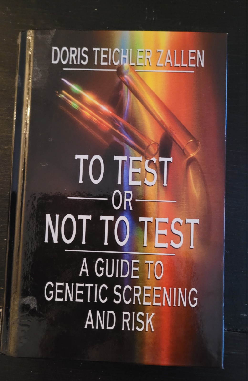 To Test Or Not To Test by Doris Teichler Zallen (Large Print, HC, Ex-Lib, *VG*)