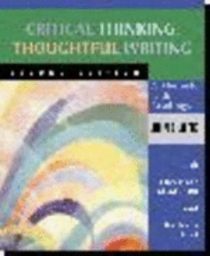 Critical Thinking, Thoughtful Writing: A Rhetoric With Readings, Chaffee, John,M