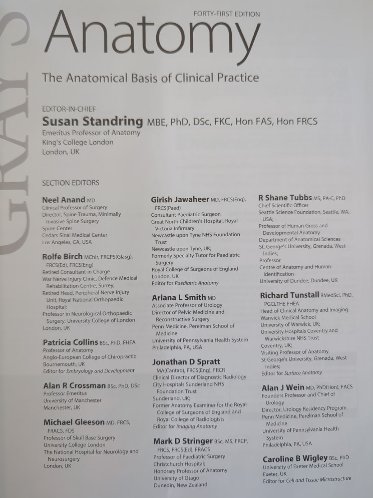 Gray’s Anatomy Ser.: Gray’s Anatomy : The Anatomical Basis of Clinical Practice