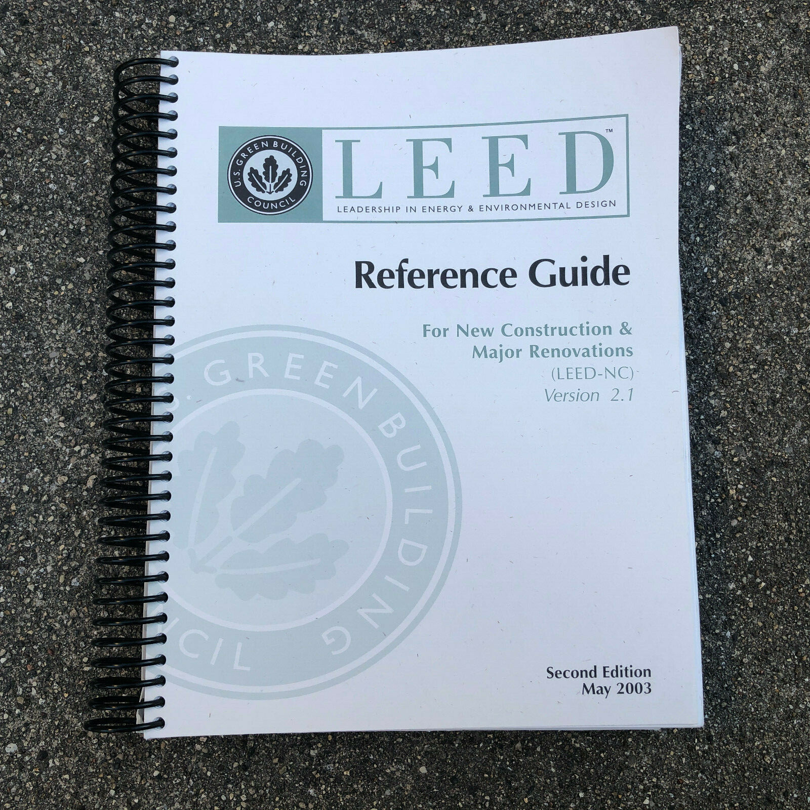 LEED-NC Version 2.1 Reference Guide & Workbook Green Building Rating System 03′