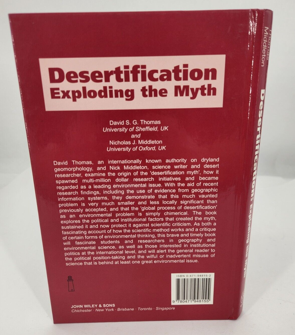 Desertification : Exploding the Myth Nicholas J., Thomas, David S 1994 Hardcover