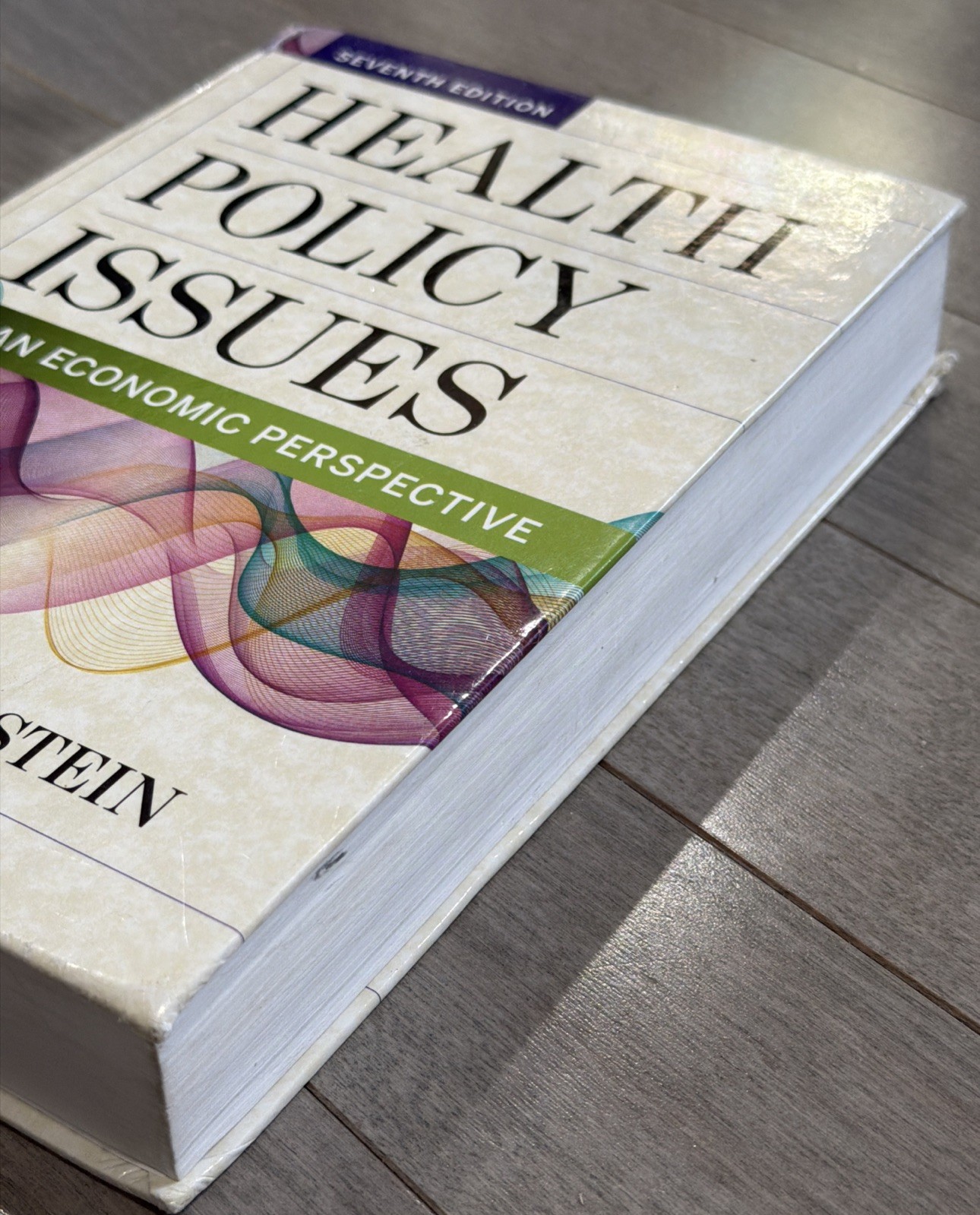 Health Policy Issues: An Economic – Hardcover, by Feldstein Paul – Good