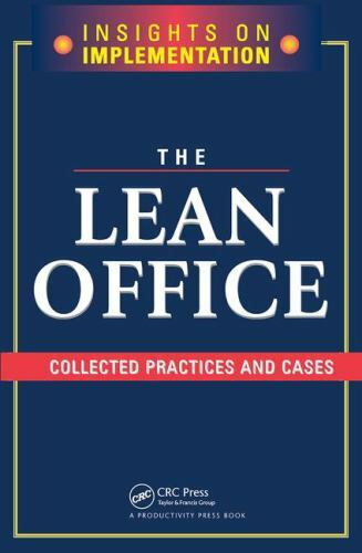 Lean Office : Collected Practices and Cases, Hardcover by Productivity Press …