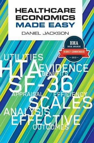 Healthcare Economics Made Easy by Daniel Jackson Book The Fast Free Shipping