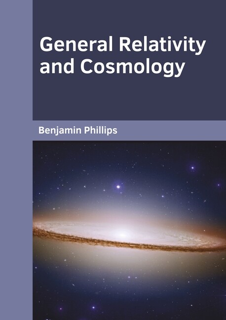 General Relativity And Cosmology